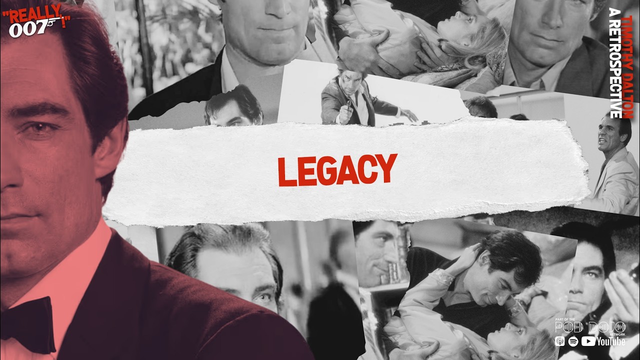 TIMOTHY DALTON - A Retrospective | Legacy