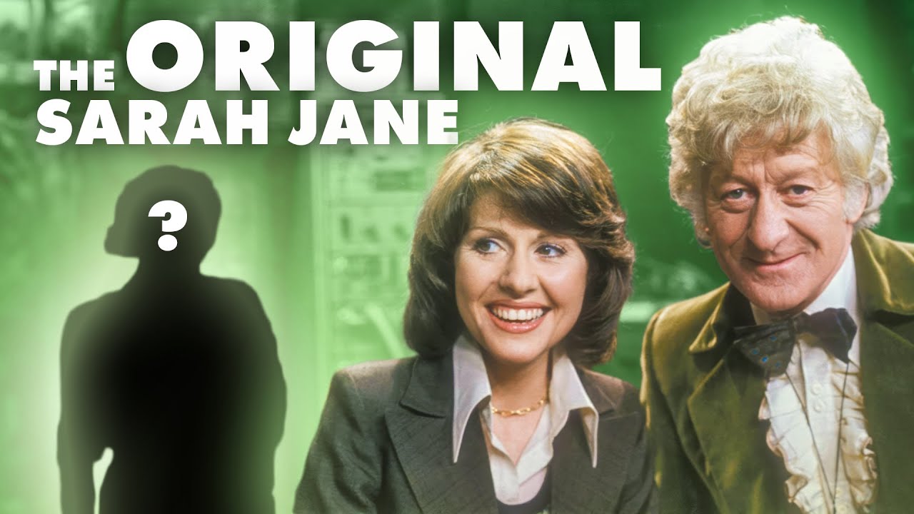 The Original Sarah Jane Smith | Doctor Who