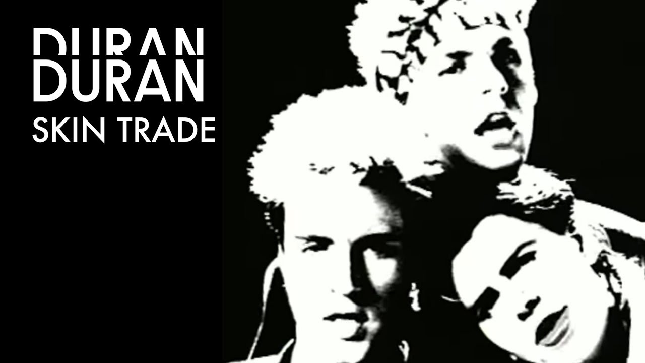 Duran Duran - Skin Trade (Official Music Video)